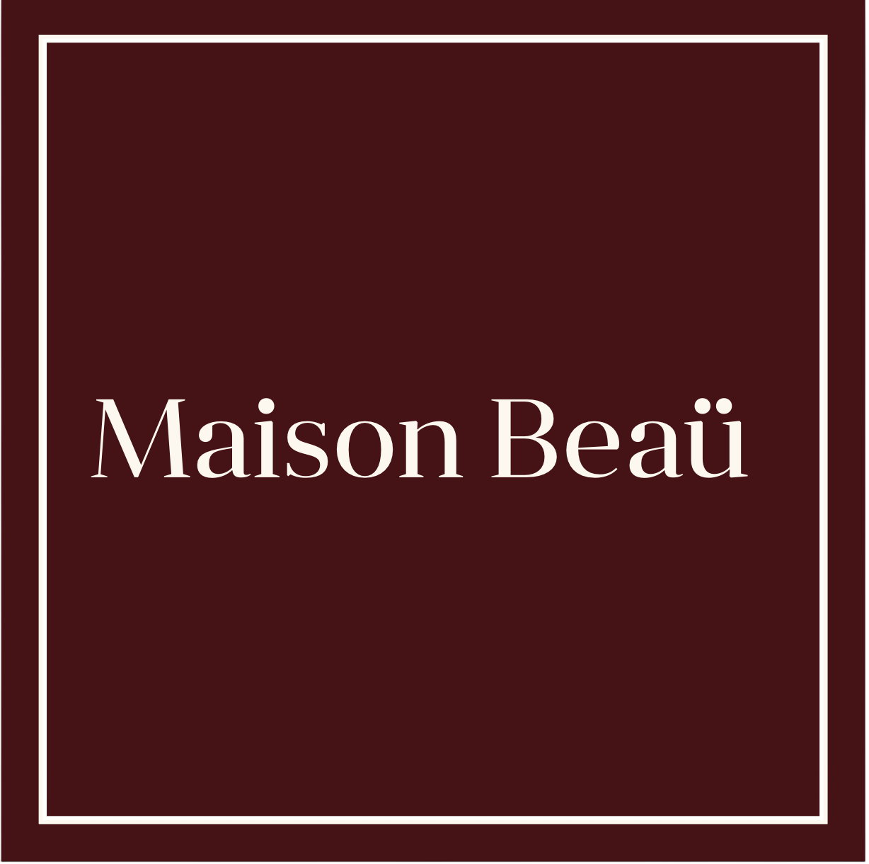 Maison Beaü